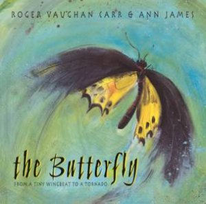 The Butterfly by Roger Vaughan Carr