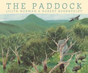 The Paddock: Walker Classics by Lilith Norman & Robert Roennfeldt