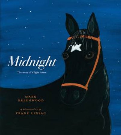 Midnight by Mark Greenwood & Frane Lessac