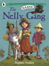 The Nelly Gang