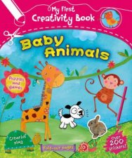 My First Creativity Book Baby Animals