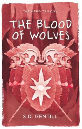 Blood of Wolves by Sulari Gentill