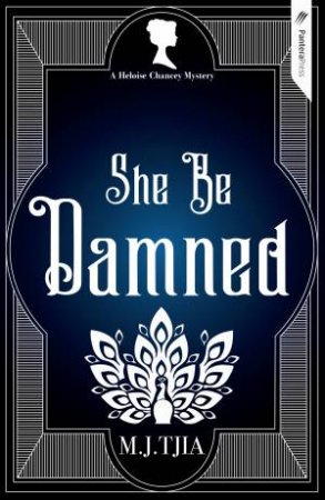 She Be Damned by M.J. Tjia