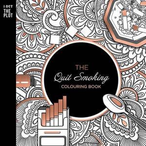 The Quit Smoking Colouring Book by L.T. Plot