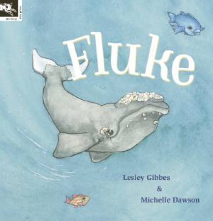 Fluke Big Book by Lesley Gibbes & Michelle Dawson