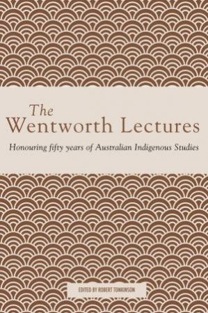 The Wentworth Lectures by Various