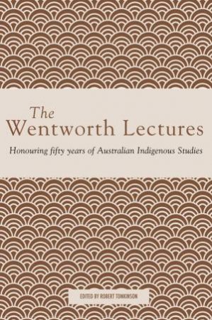 The Wentworth Lectures by Various