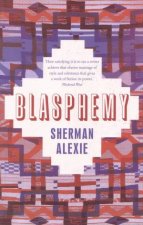 Blasphemy New And Selected Stories