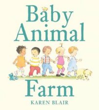 Baby Animal Farm Board Book