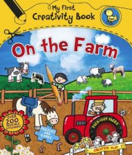 My First Creativity Book On the Farm