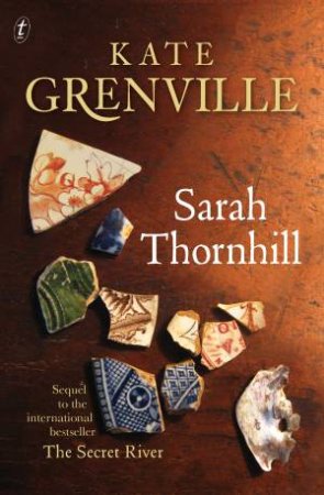 Sarah Thornhill by Kate Grenville