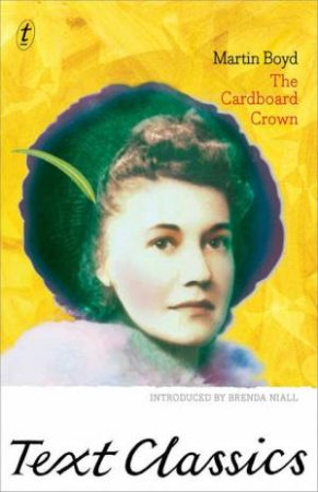 The Cardboard Crown: Text Classics by Martin & Niall Brenda ( Intro) Boyd