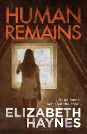 Human Remains by Elizabeth Haynes