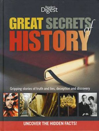 Great Secrets of History by Various