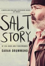 Salt Story Of Seadogs and Fisherwomen