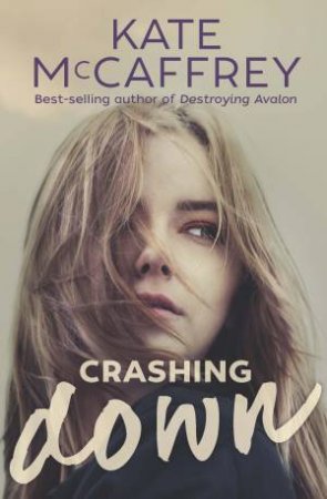 Crashing Down by Kate Mccaffrey