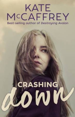 Crashing Down by Kate McCaffrey