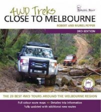 4WD Treks Close To Melbourne 3rd ED