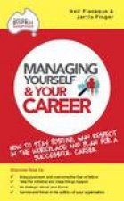 Managing Yourself and Your Career