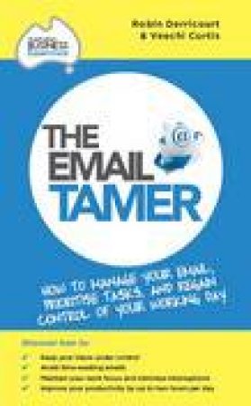 The Email Tamer by Robin Derricourt & Veechi Curtis