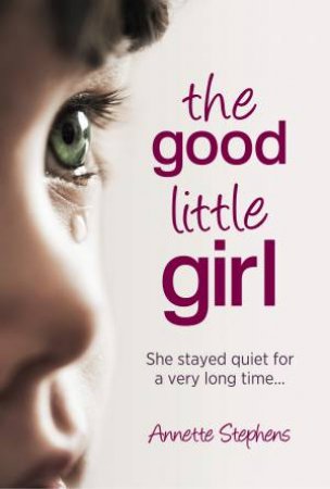 Good Little Girl by Annette Stephens