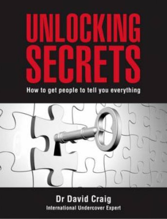 Unlocking Secrets by Dr. David Craig