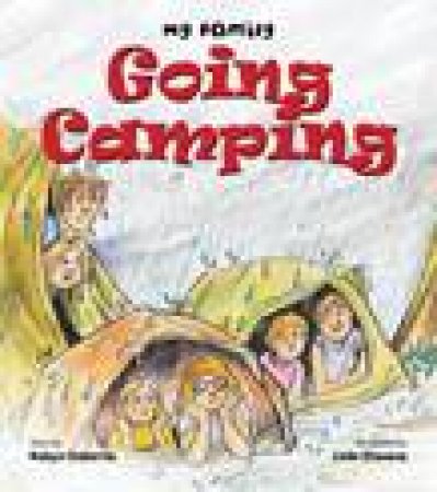 My Family: Going Camping by Robyn Osborne & Colin Stevens