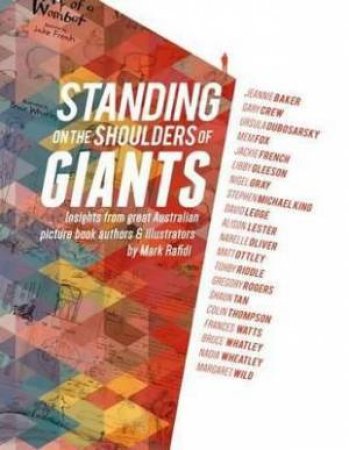 Standing on the Shoulders of Giants by Mark Rafidi