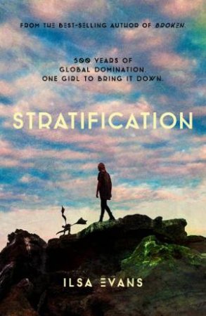Stratification by Ilsa Evans