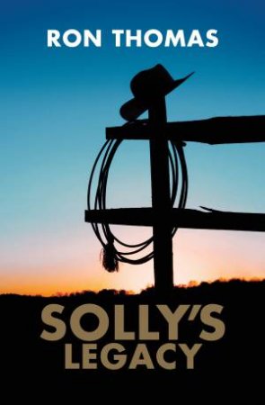 Solly's Legacy by Ron Thomas 