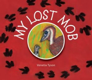 My Lost Mob by Venetia Tyson