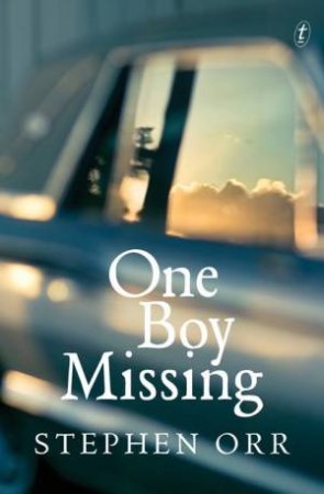 One Boy Missing by Stephen Orr