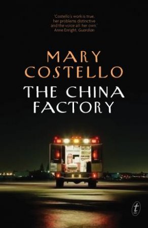 The China Factory by Mary Costello