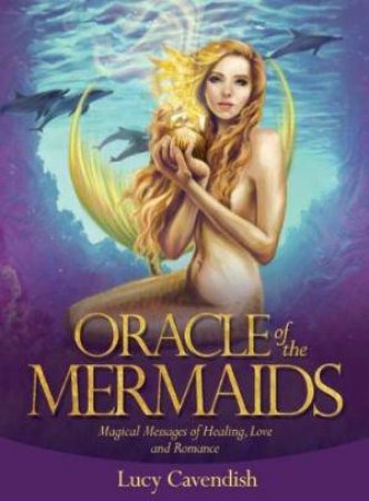 IC: Oracle of the Mermaids by Lucy Cavendish