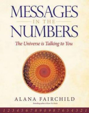 Messages In The Number by Alana Fairchild