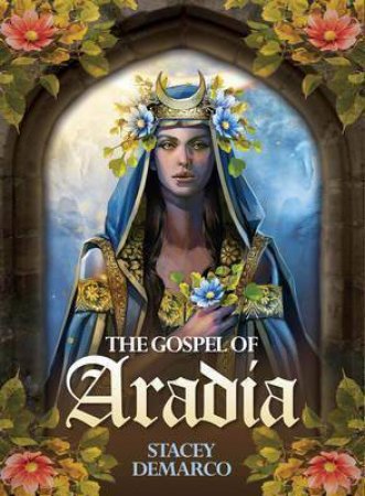 Gospel Of Aradia by Stacey Demarco
