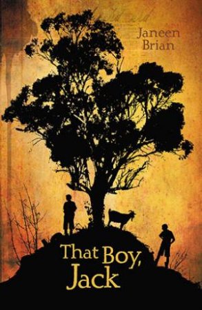 That Boy, Jack by Janeen Brian