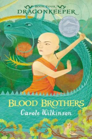 Blood Brothers by Carole Wilkinson