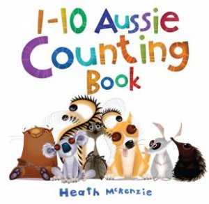 1-10 Aussie Counting Book by Heath Mckenzie