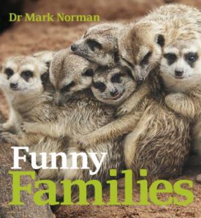 Funny Families by Dr Mark Norman