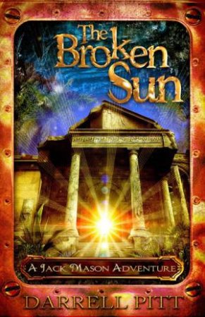 The Broken Sun by Darrell Pitt