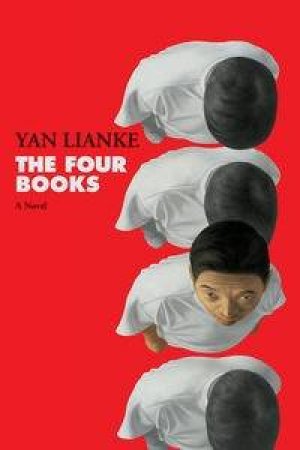 The Four Books by Yan Lianke