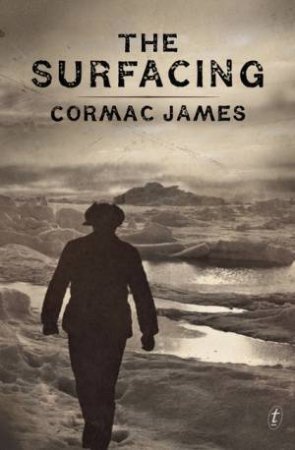 The Surfacing by Cormac James