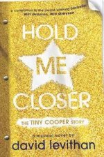 Hold Me Closer The Tiny Cooper Story