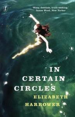 In Certain Circles by Elizabeth Harrower