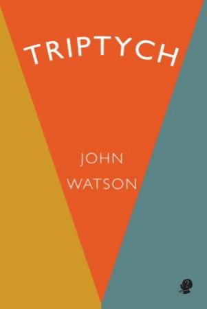 Triptych by John Watson