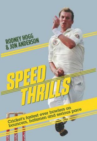 Speed Thrills by Rodney Hogg
