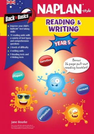 Back to Basics Year 5 Naplan-Style Reading & Writing by Various