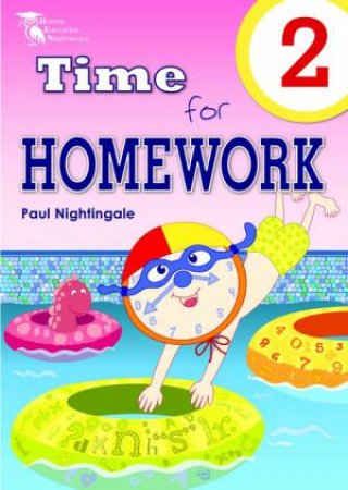 Time for Homework 2 by Paul Nightingale