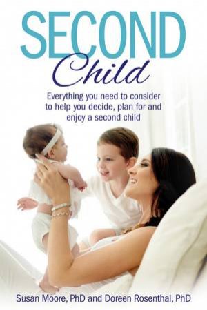 Second Child by Susan Moore PHD & Doreen Rosenthal PHD
